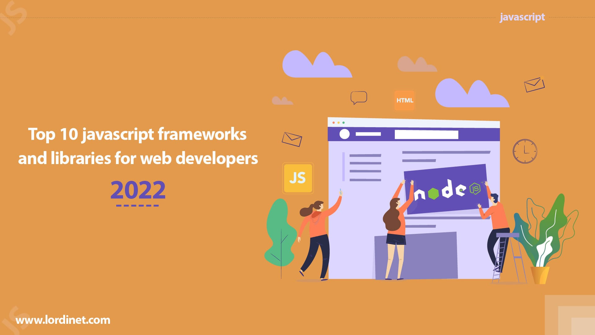 10 فریمورک و کتابخانه برتر جاوا اسکریپت برای یادگیری در سال 2022